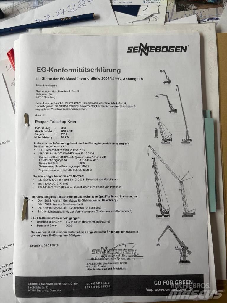 Sennebogen 613 R Rupshijskranen