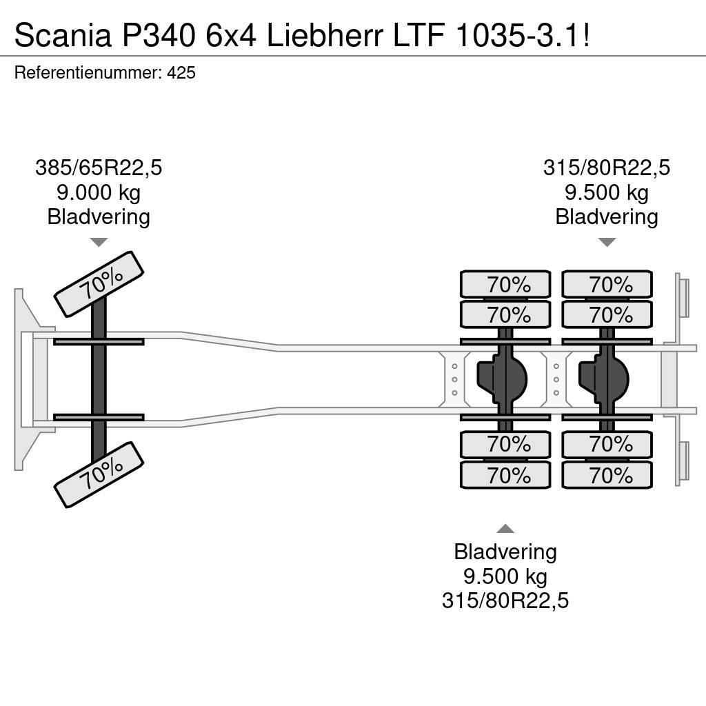 Scania P340 6x4 Liebherr LTF 1035-3.1! Kranen voor alle terreinen