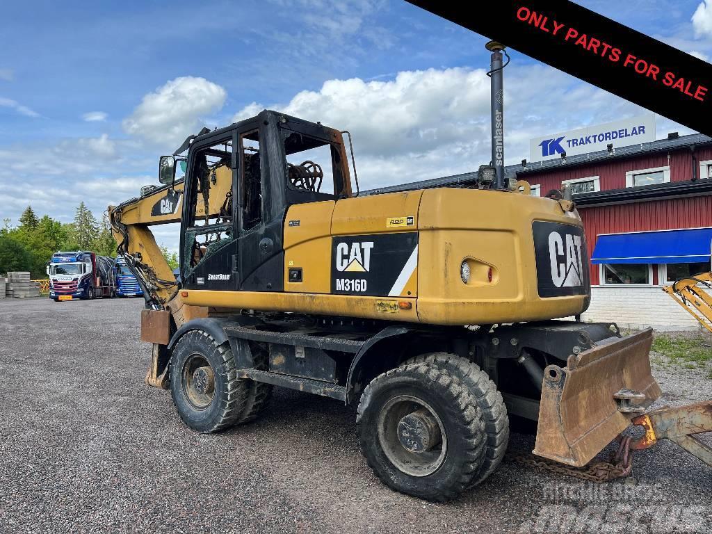 CAT 316D Dismantled: only spare parts Wielgraafmachines