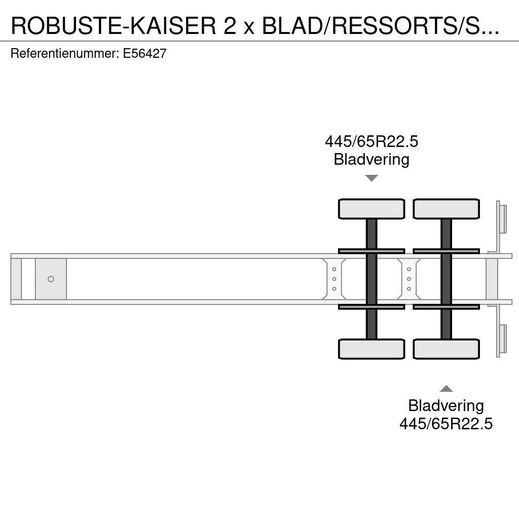  Robuste-Kaiser 2 x BLAD/RESSORTS/SPRING Kippers