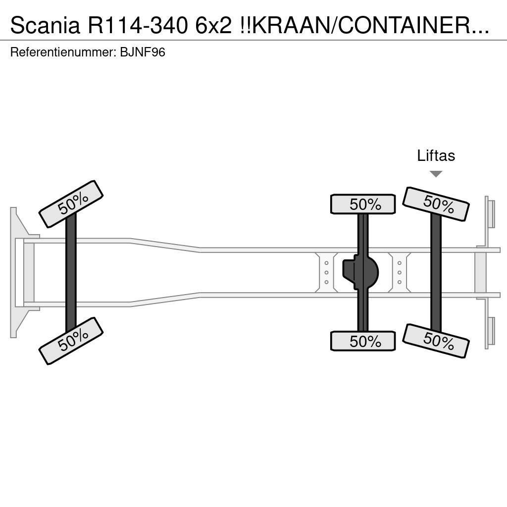 Scania R114-340 6x2 !!KRAAN/CONTAINER/KABEL!!MANUELL!! Vrachtwagen met containersysteem